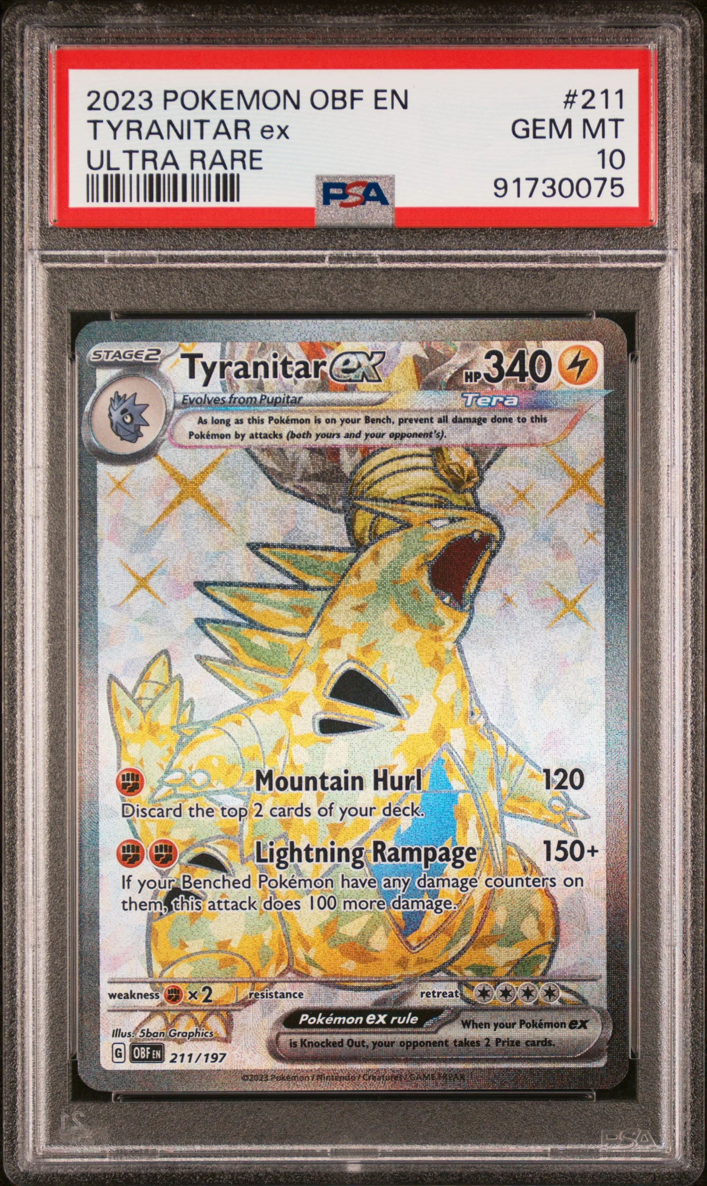 PSA 10 - Obsidian Flames - Tyranitar Ex #211